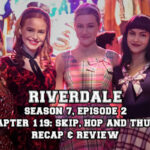 riverdale season 7 episode 2 skip hop and thump