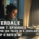 riverdale season 7 episode 5 tales in a jugular vein