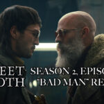 sweet tooth season 2 episode 4 bad man