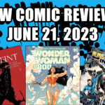 new comic reviews june 21 2023