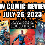 new comic reviews july 26 2023