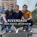riverdale tara dafoe interview