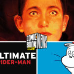 comic book club news september 22 2023 masterpiece ultimate spider-man dr seuss