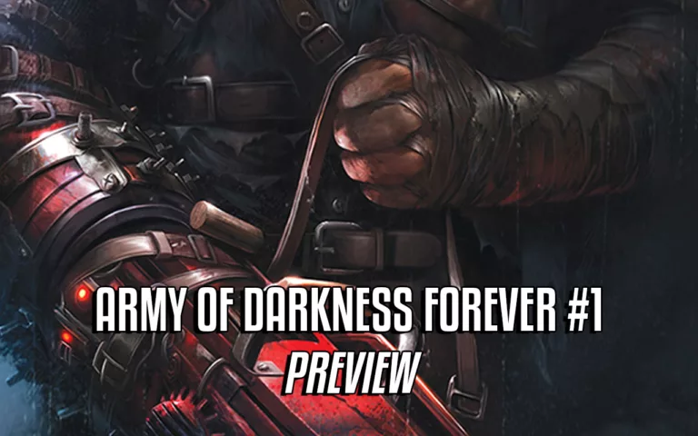 Army of Darkness Forever #1 preview header