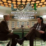 loki season 2 episode 2 breaking brad recap and review