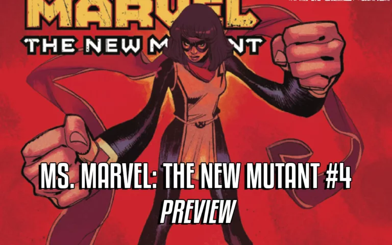 Ms. Marvel: The New Mutant #4 preview header
