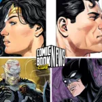 Comic Book Club News December 18 2023 DC Comics March 2024 Solicitations Highlights