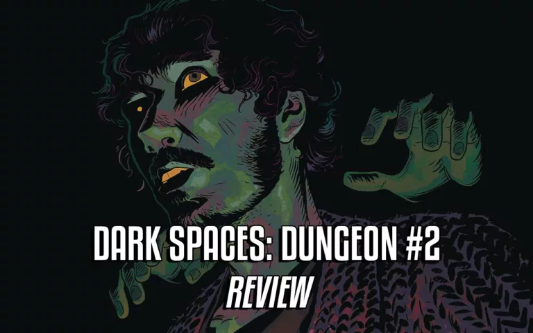 Dark Spaces: Dungeon #2 review header