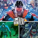 Comic Book Club News January 17 2024 superman cobra commander teenage mutant ninja turtles
