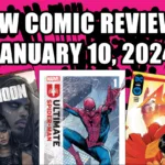 new comic reviews january 10 2024 rebel moon ultimate spider-man action comics