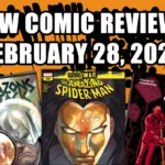 new comic reviews february 28 2024 amazons attack amazing spider-man room service