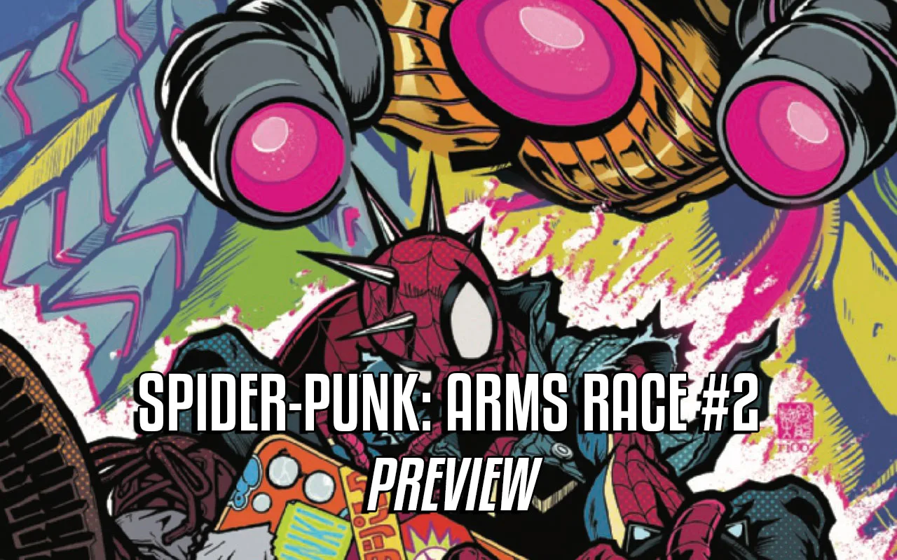 Spider-Punk: Arms Race #2 preview