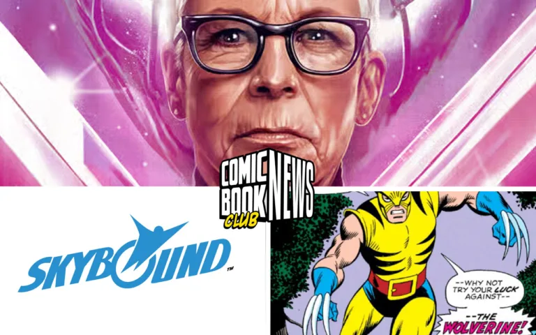 Comic Book Club News Jamie Lee Curtis Wolverine Skybound