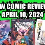 comic book reviews april 10 2024 ultimate x-men uncanny valley action comics