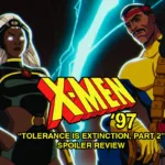 X-Men 97 Episode 9 Tolerance Is Extinction Part 2 recap and review