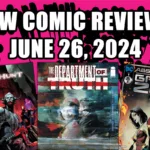 new comic reviews june 26 2024