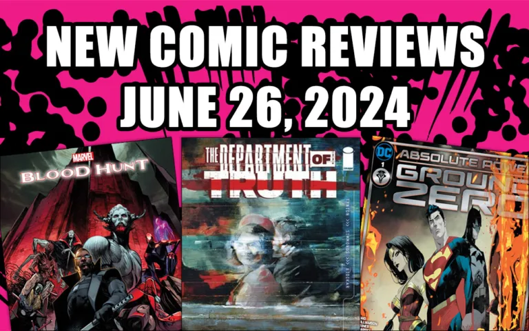new comic reviews june 26 2024