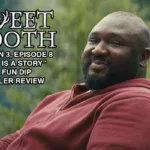 Sweet Tooth Season 3 Episode 8 This Is A Story recap