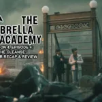 The Umbrella Academy Season 4 Episode 4 The Cleanse Recap