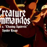 creature commandos episode 4 recap