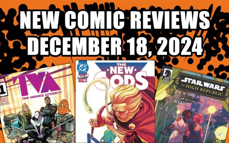 new comic book reviews december 18 2024