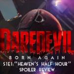 daredevil born again season 1 episode 1 spoiler review