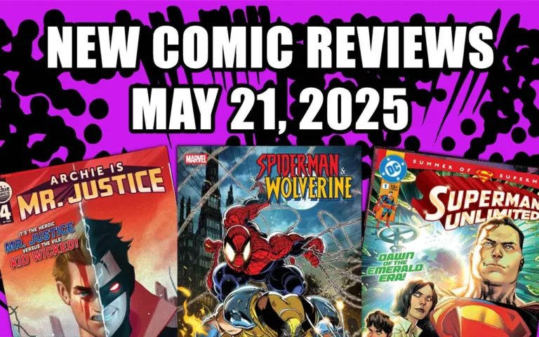 new comic book reviews may 21 2025