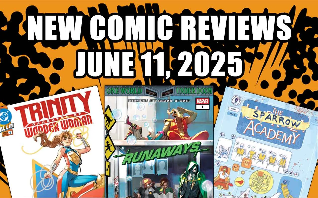 new comic book reviews june 11 2025