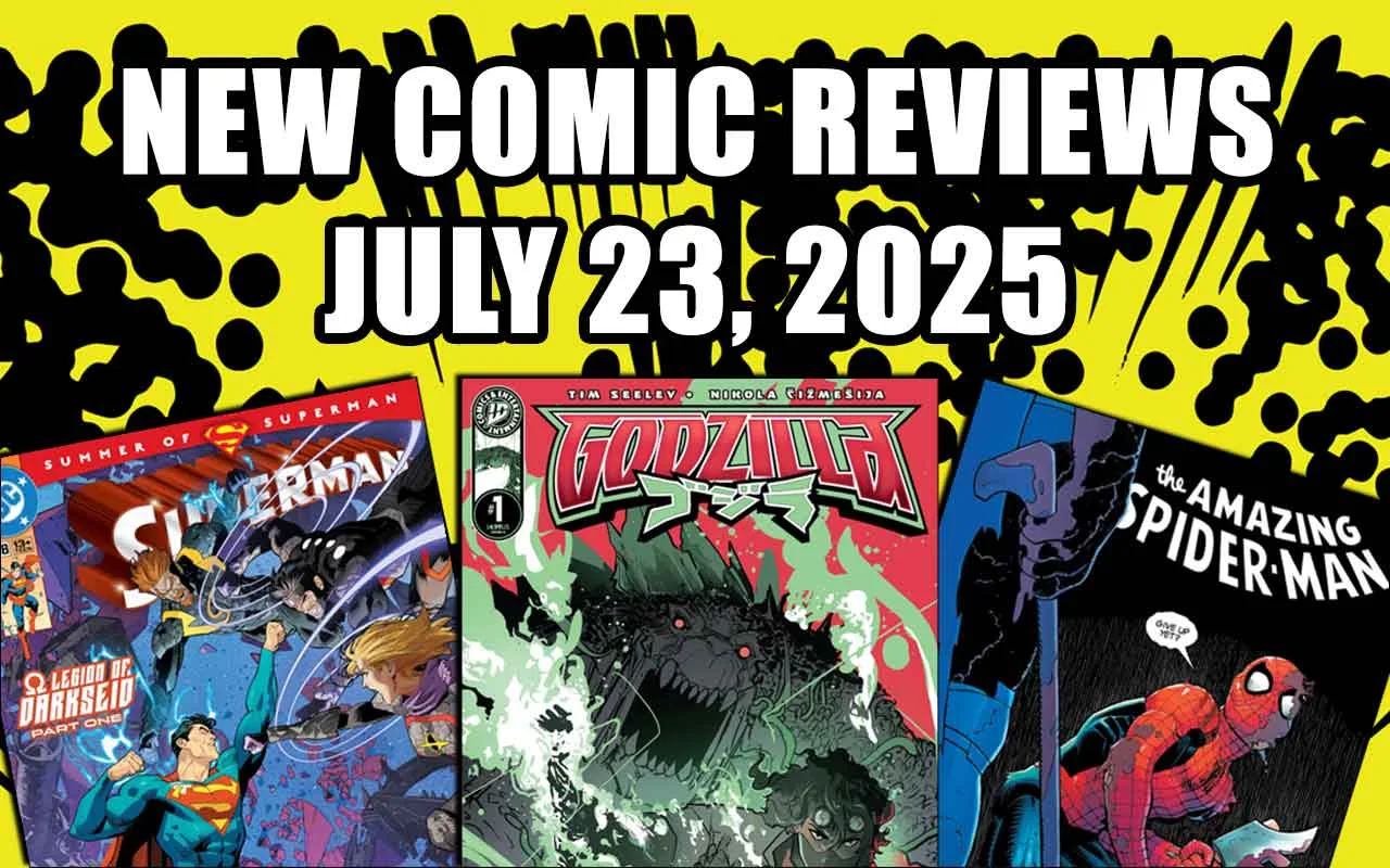 new comic book reviews july 23 2025