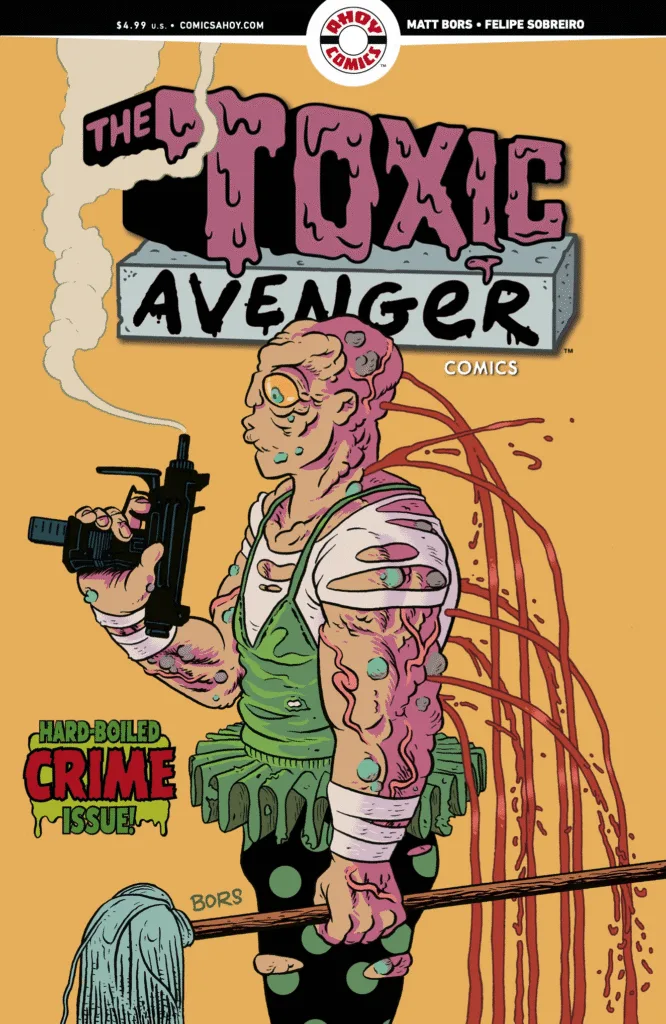 The Toxic Avenger Comics #2 cover