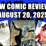 new comic book reviews august 20 2025