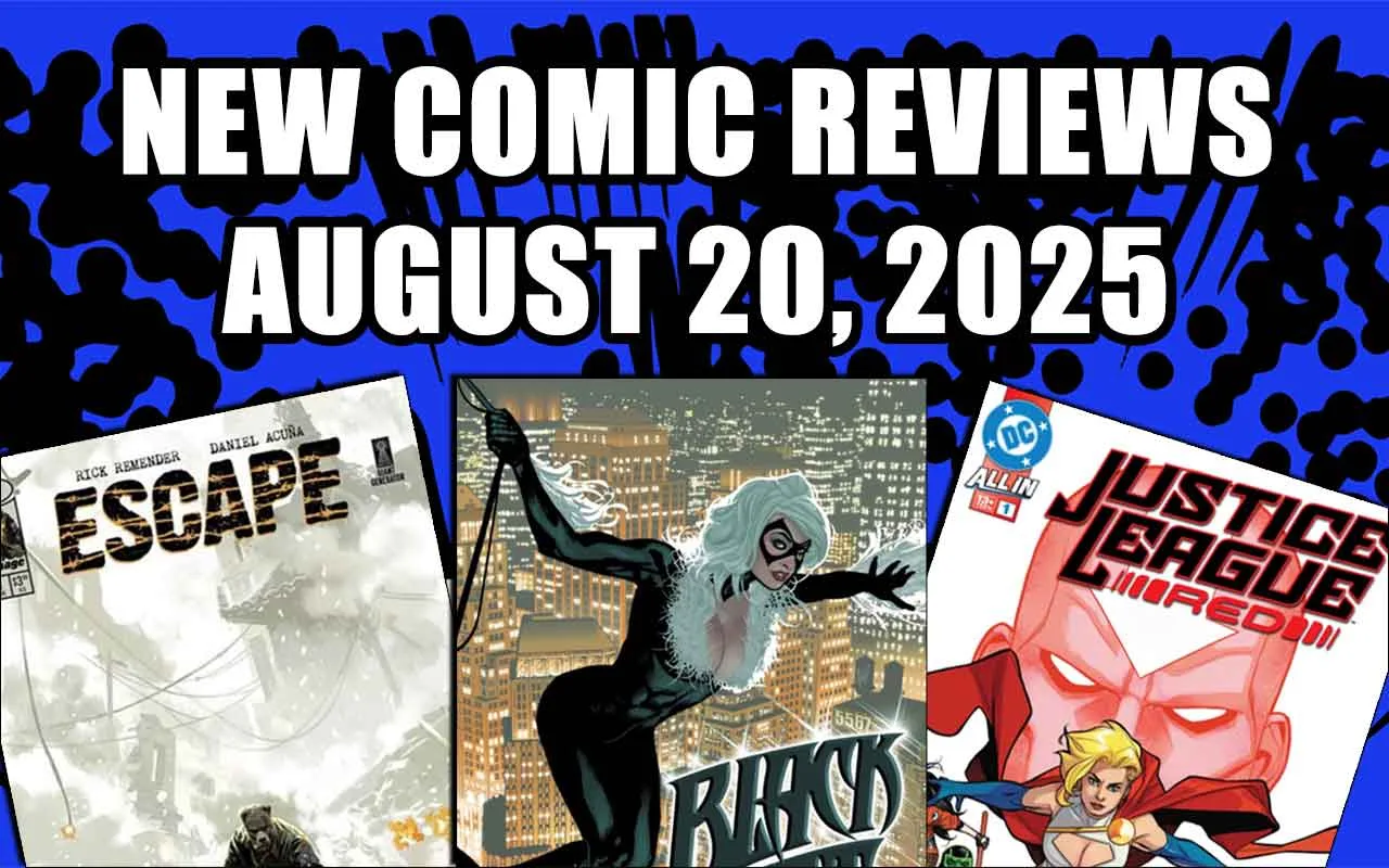 new comic book reviews august 20 2025
