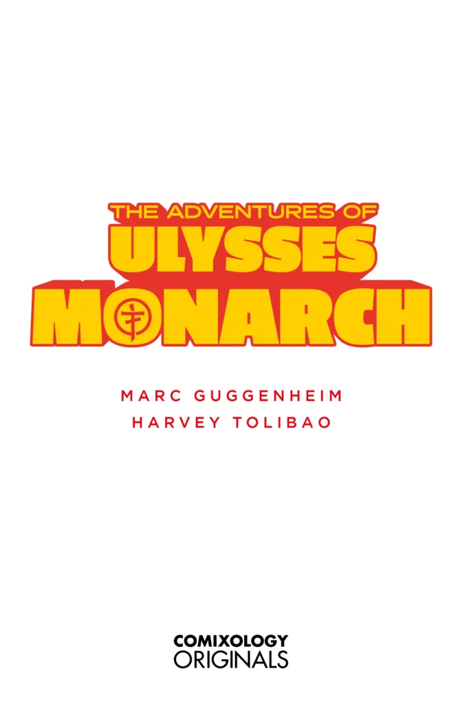 The Adventures of Ulysses Monarch #5 page 2