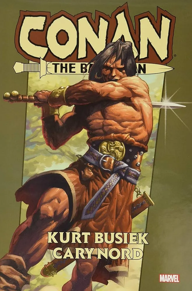 Conan The Barbarian by Kurt Busiek