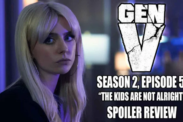 gen v season 2 episode 5 recap