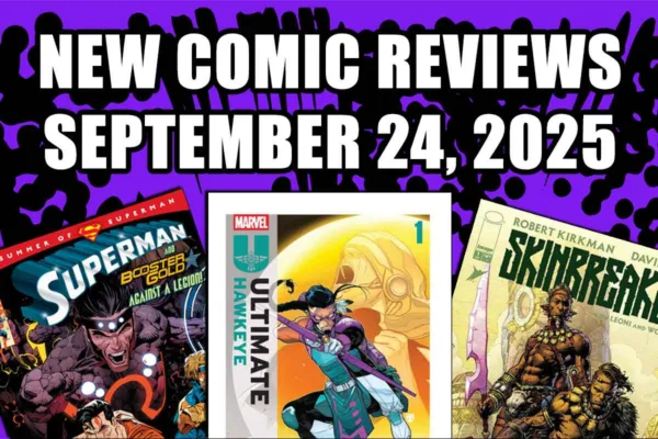 new comic book reviews september 24 2025