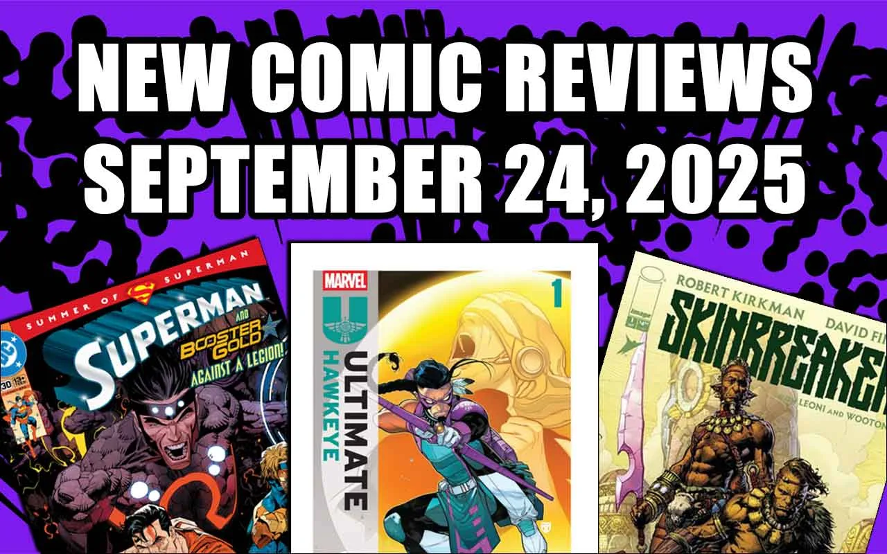 new comic book reviews september 24 2025