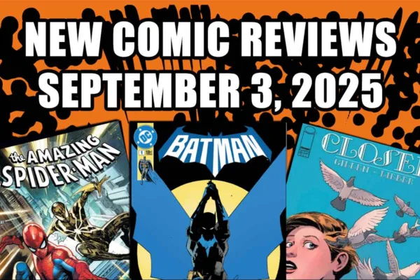 new comic book reviews september 3 2025