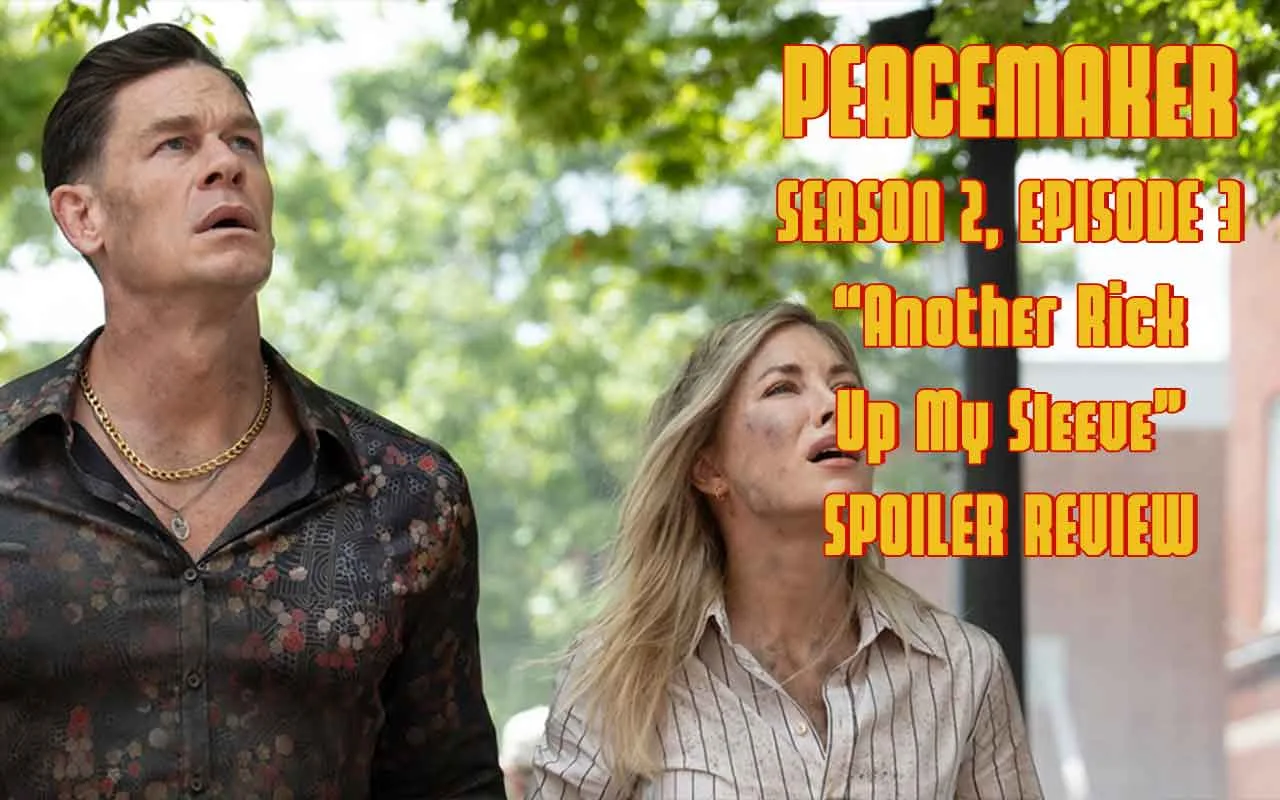 peacemaker season 2 episode 3 recap