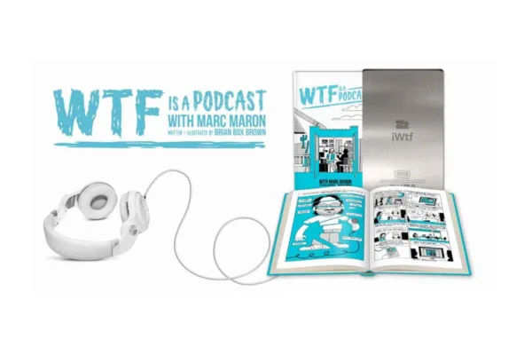 WTF is a Podcast graphic novel