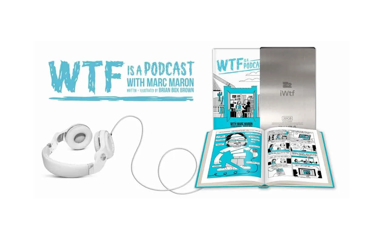 WTF is a Podcast graphic novel