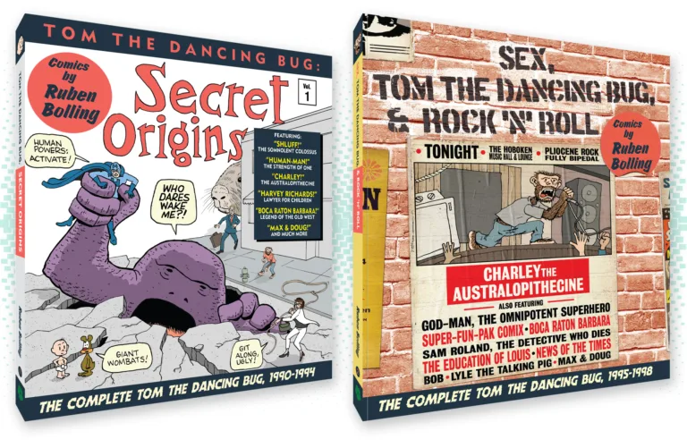 Tom The Dancing Bug Kickstarter collections