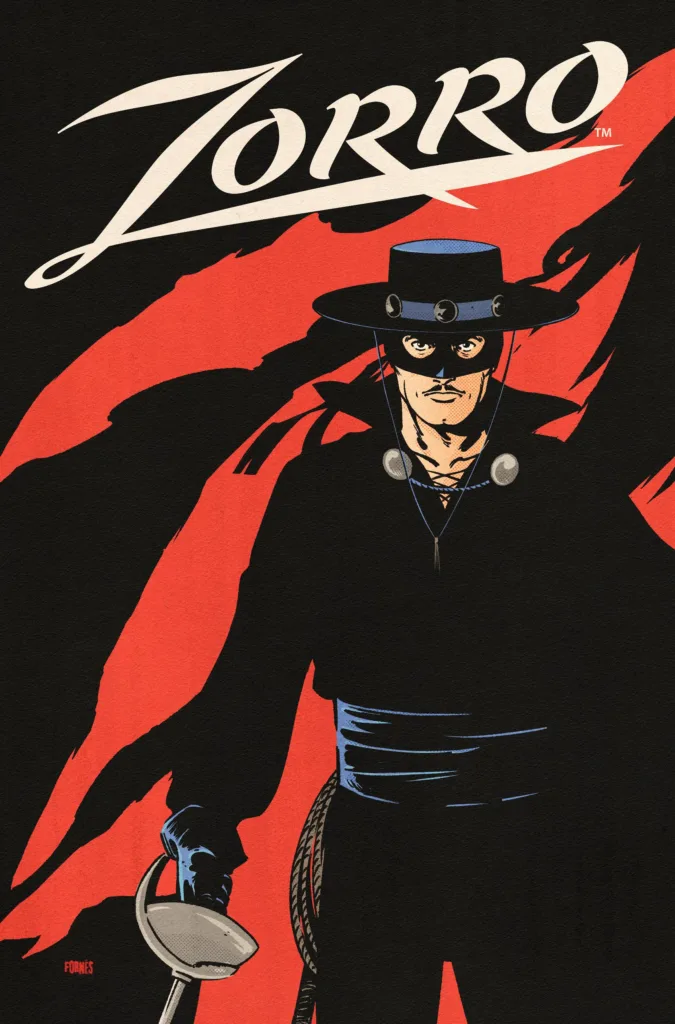 Zorro #1 Cover by Jorge Fornes (Art Not Final)