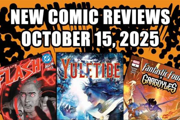 new comic book reviews october 15 2025