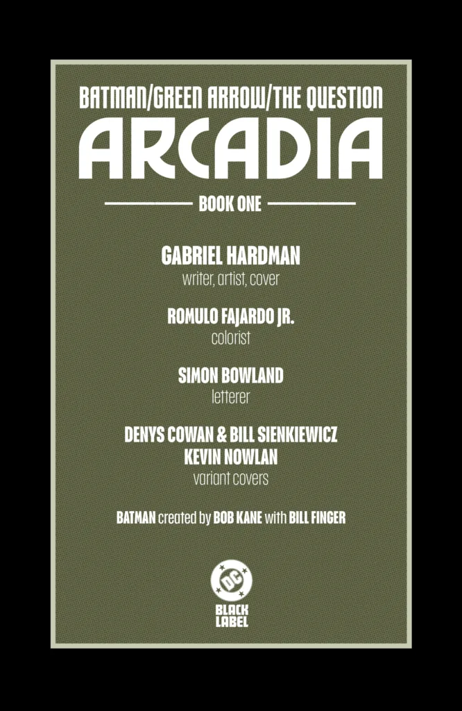 Batman Green Arrow The Question Arcadia #1 page 2