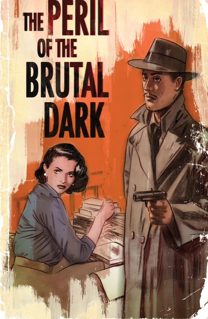 THE PERIL OF THE BRUTAL DARK: AN EZRA CAIN MYSTERY #1 cover