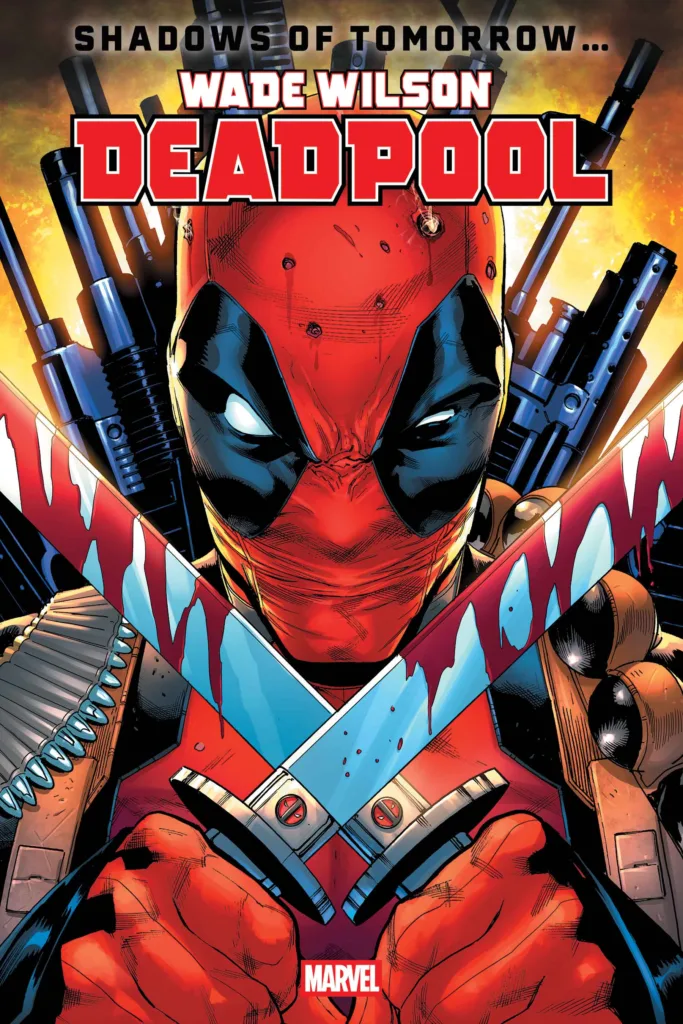 WADE WILSON: DEADPOOL #1