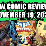 new comic book reviews november 19 2025