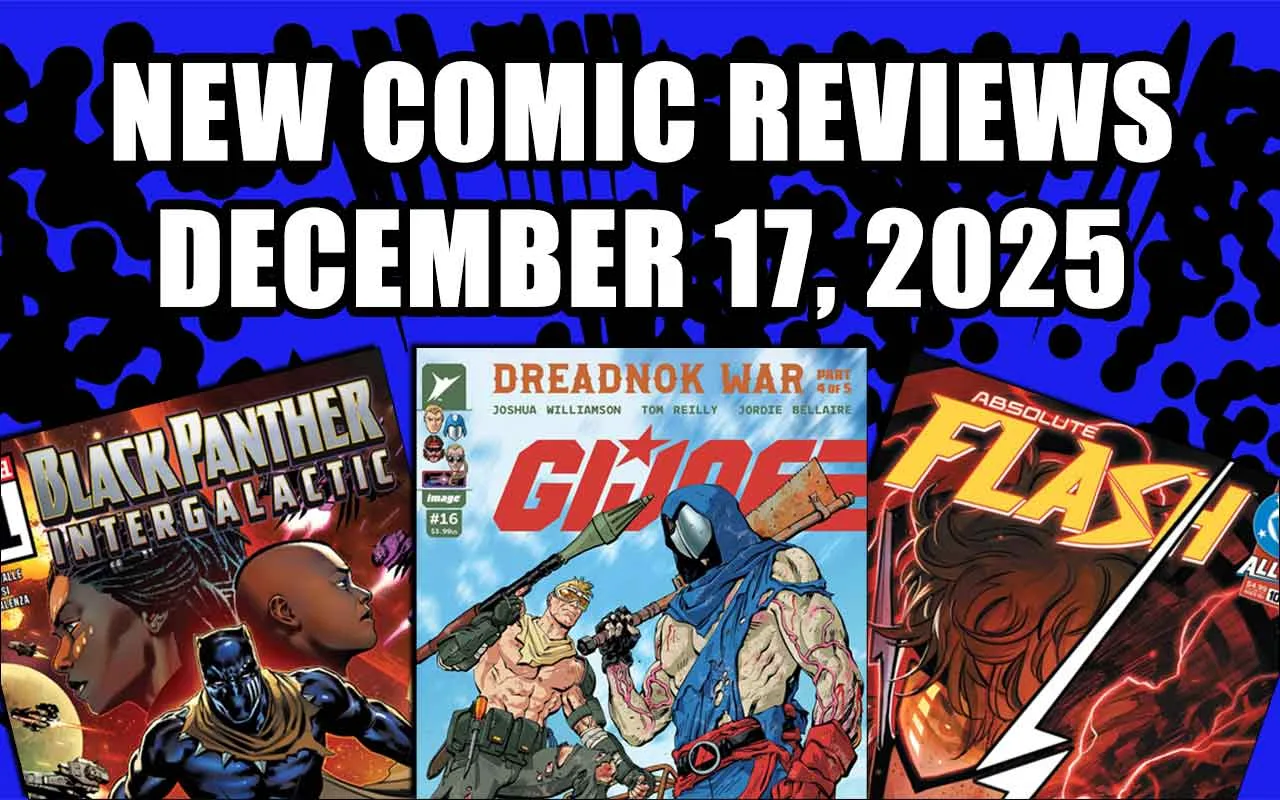 new comic book reviews december 17 2025