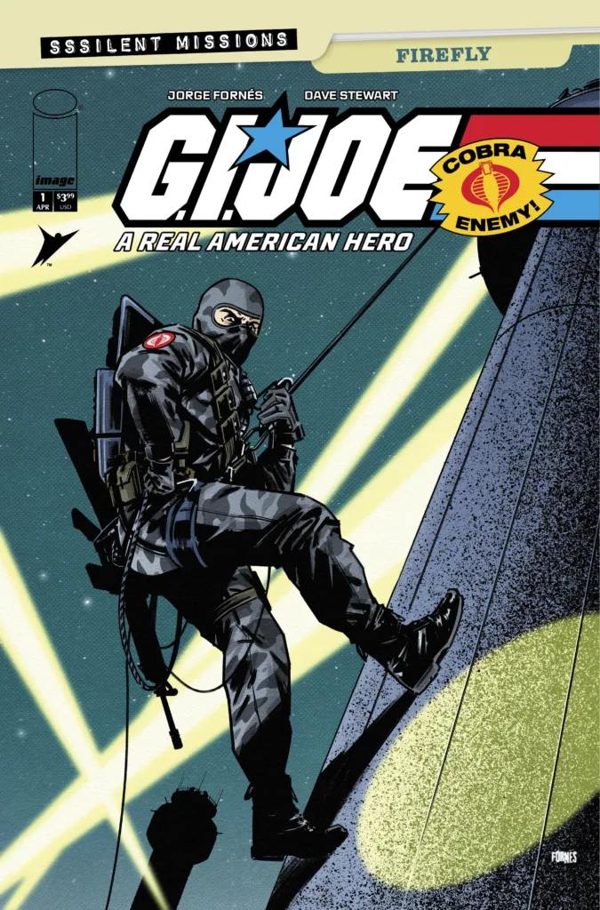G.I. JOE: A Real American Hero Sssilent Missions – Firefly #1